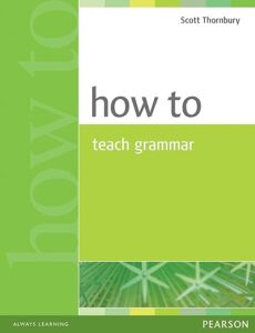 Read more about the article How to Teach Grammar 1st Edition