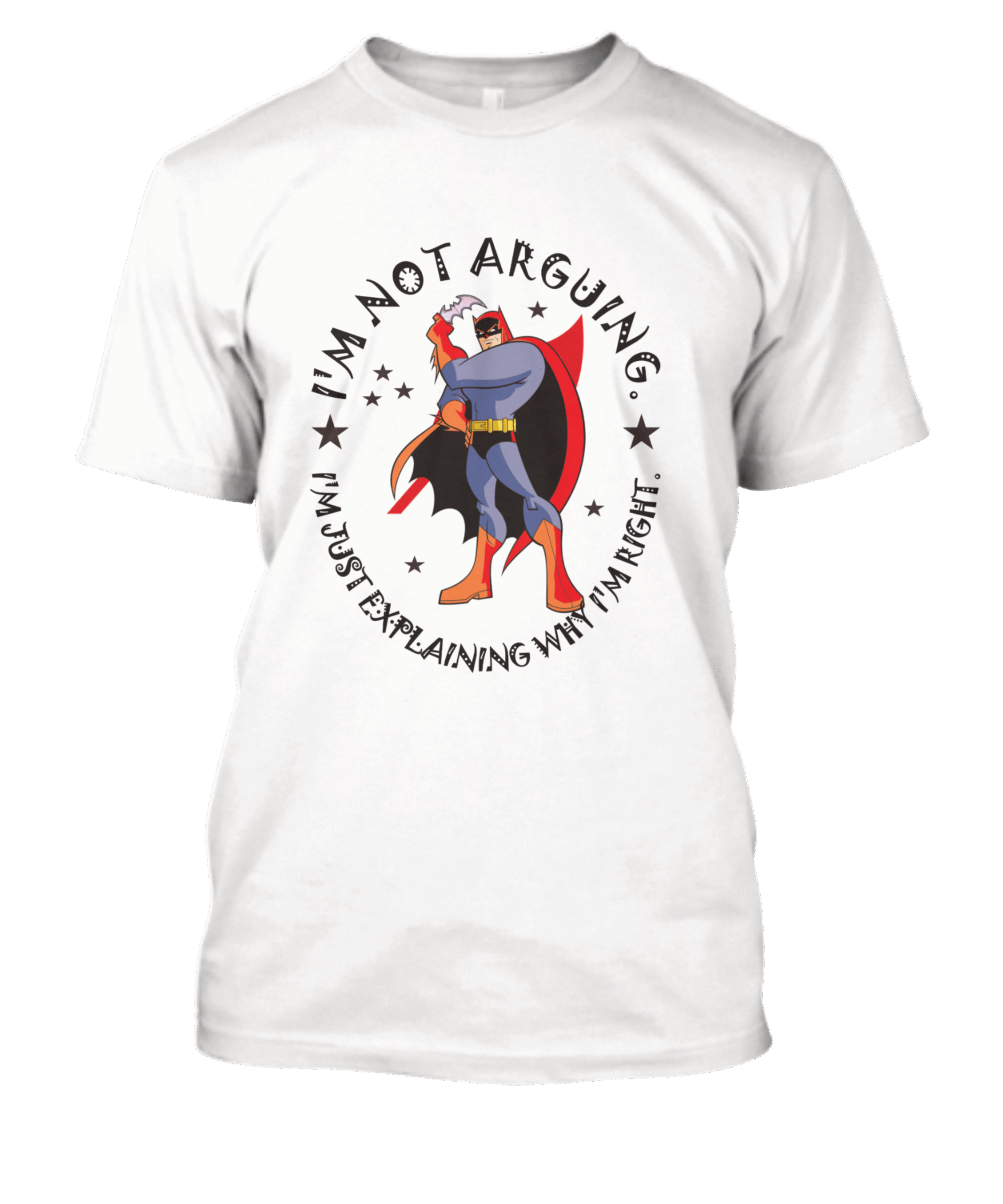 Sarcastic Gift Idea – Retro Comic Hero with “I’m Not Arguing” Quote - Image 7