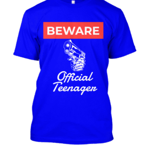 “Beware – Official Teenager” Funny Warning Sign Style Design